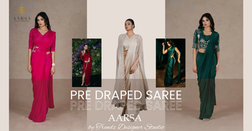 Bollywood celebs are styling pre-draped sarees. Explore effortless, glamorous ethnic looks and shop stunning styles at Aarsa by Trendz Designer Studio.